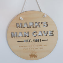 Load image into Gallery viewer, Man Cave Plaque/Sign
