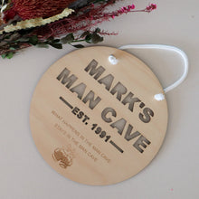 Load image into Gallery viewer, Man Cave Plaque/Sign
