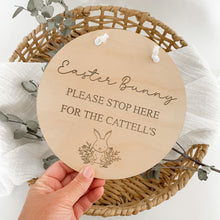 Load image into Gallery viewer, Easter Bunny Please Stop Here Plaque
