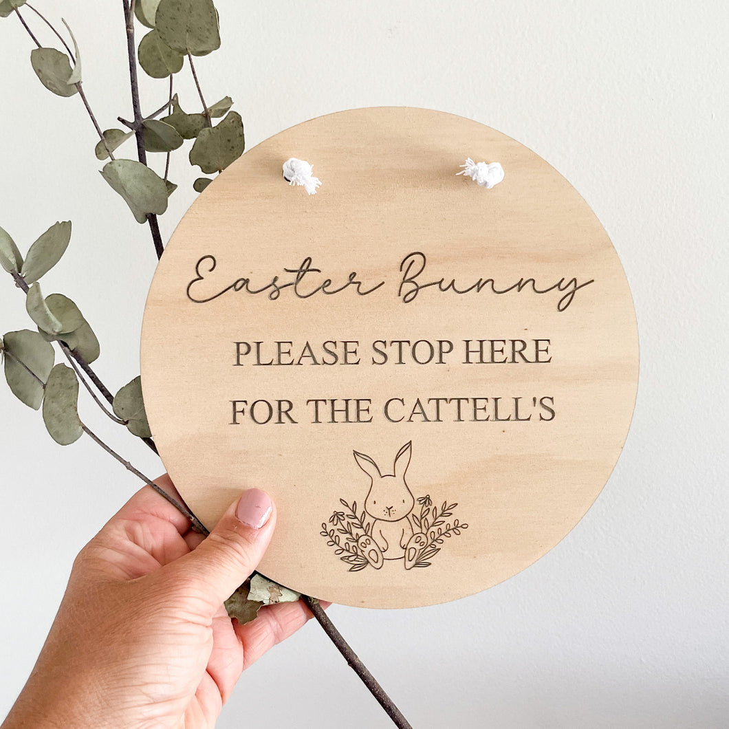 Easter Bunny Please Stop Here Plaque